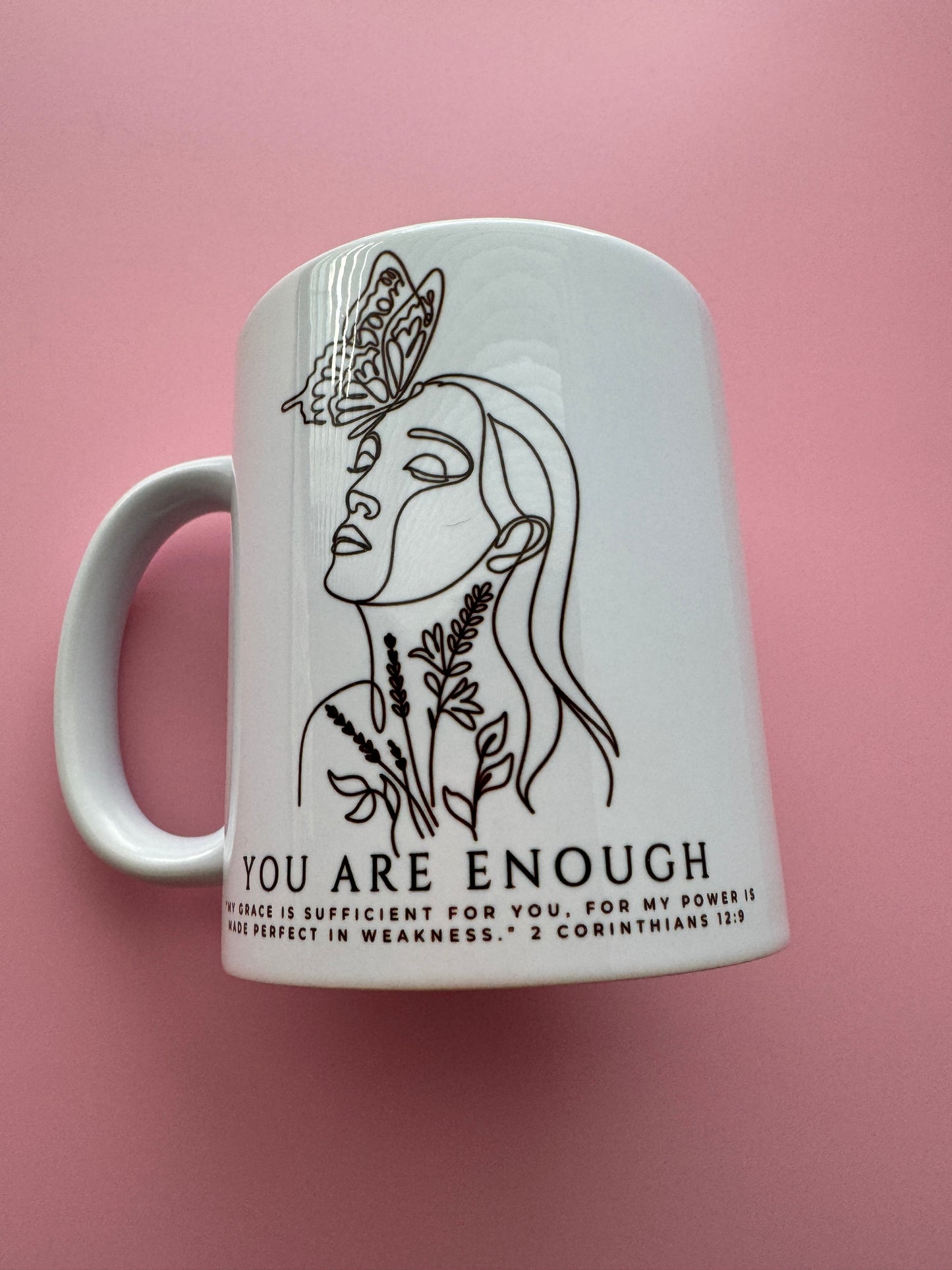 You Are Enough 2 Corinthians 12:9 Mug