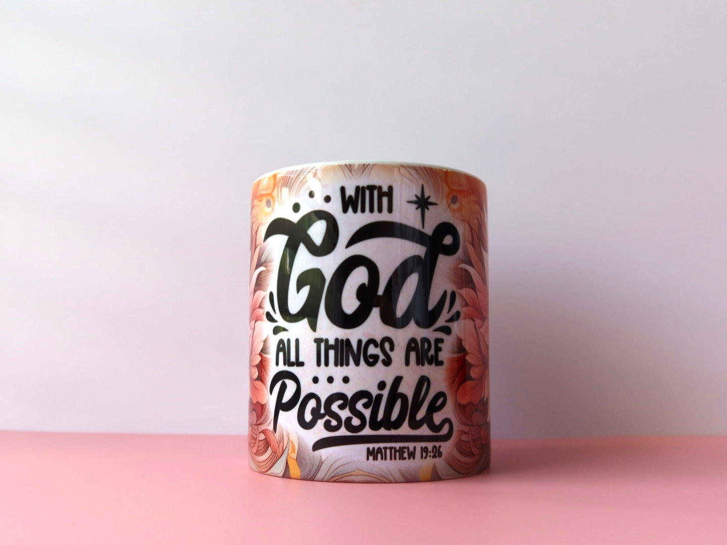 With God All Things Are Possible Matthew 19:26 Bible Verse 11oz Coffee Mug