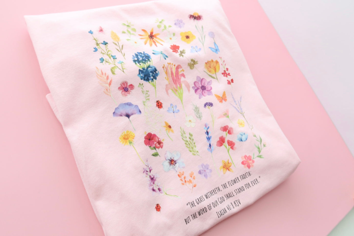 Floral Isaiah 40:8 Bible Verse WOMEN'S RELAXED JERSEY SHORT SLEEVE TEE in Pink