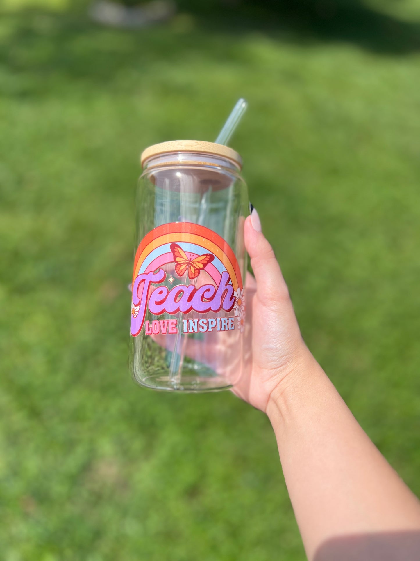 Teach Love Inspire Glass Libby Cup 16oz
