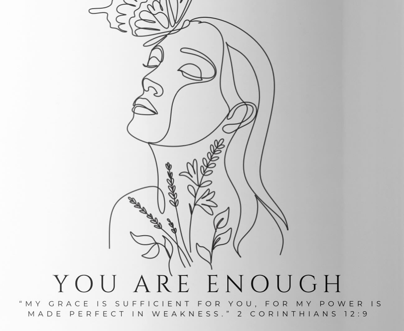 You Are Enough 2 Corinthians 12:9 Mug