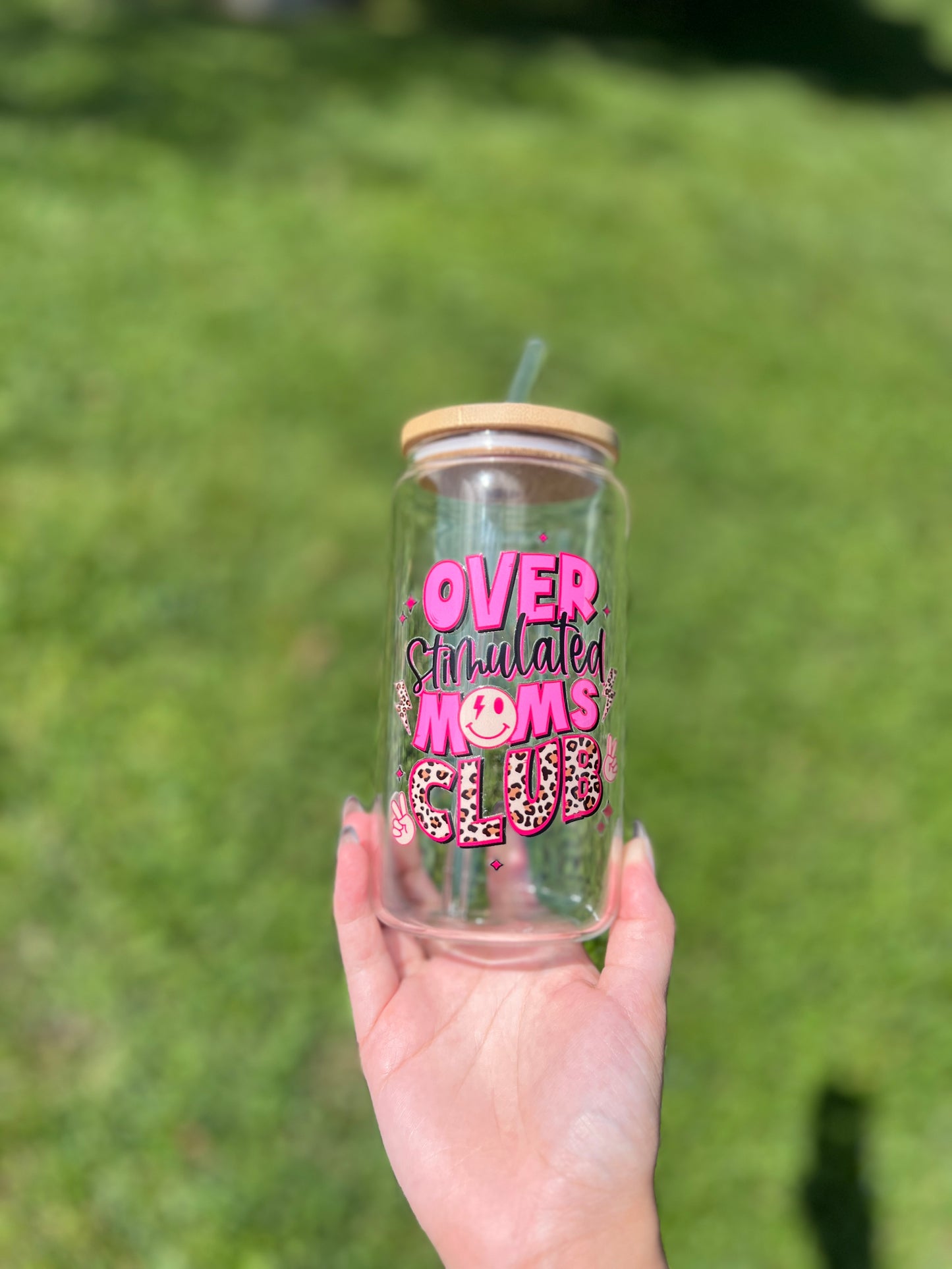 Overstimulated Moms Club Glass Libby Cup 16oz