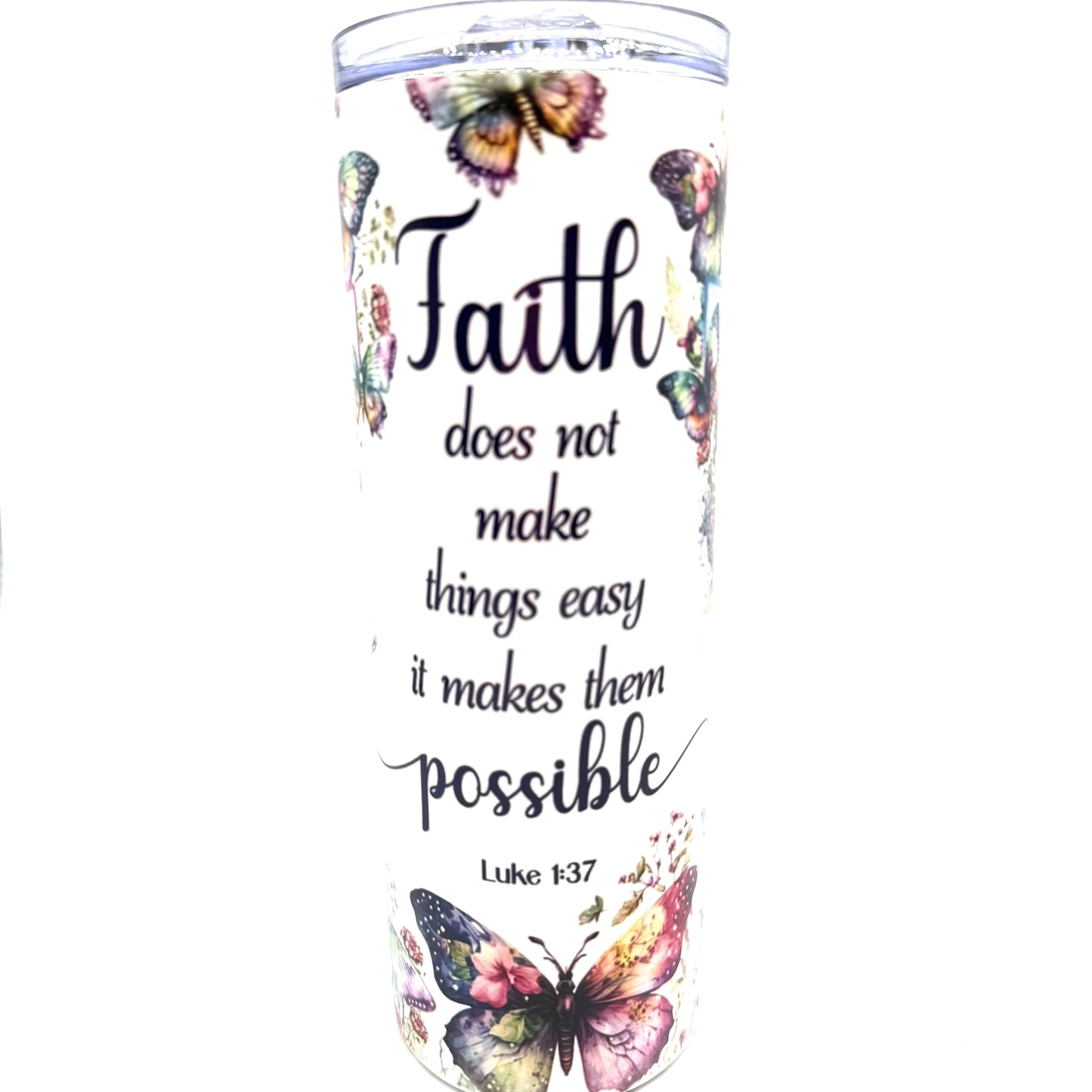 Faith Does Not Make Things Easy it Makes Them Possible Luke 1:37