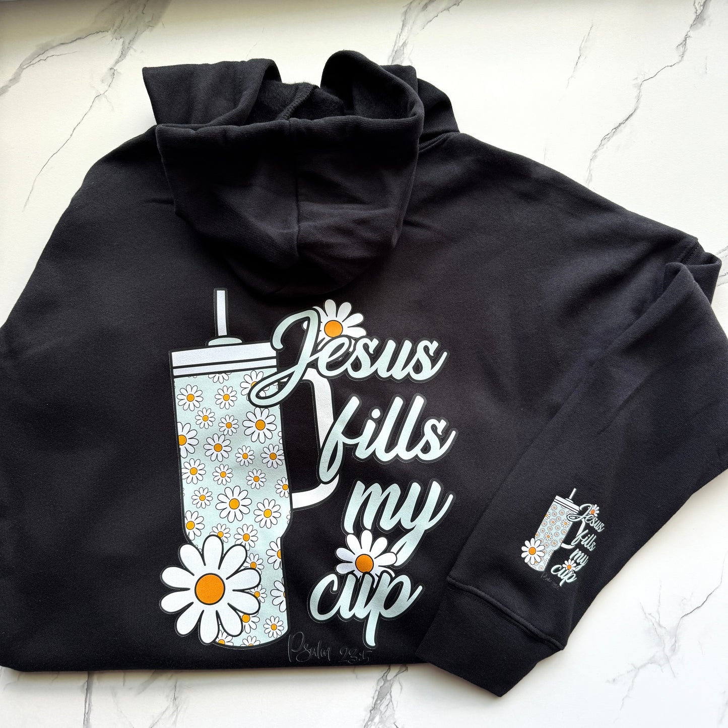 Jesus Fills My Cup Psalm 23:5 Hoodie In Black Unisex