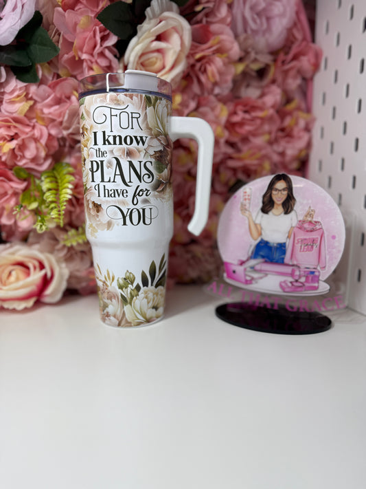 For I Know The Plans I Have For You Floral Tumbler Neutral Tones