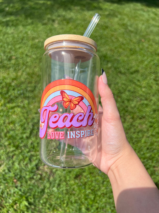 Teach Love Inspire Glass Libby Cup 16oz